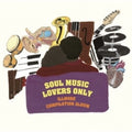 Soul Music Lovers Only: Compiled By Illmore / Var - Soul Music Lovers Only: Compiled By Illmore / Var - Music CD