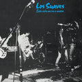Los Suaves - Esta Vida Me Va A Matar - Vinyl Record
