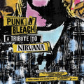 Vibrators / Blanks 77 / Uk Subs / Agent Orange - Punk N' Bleach - A Punk Tribute To Nirvana - Music CD