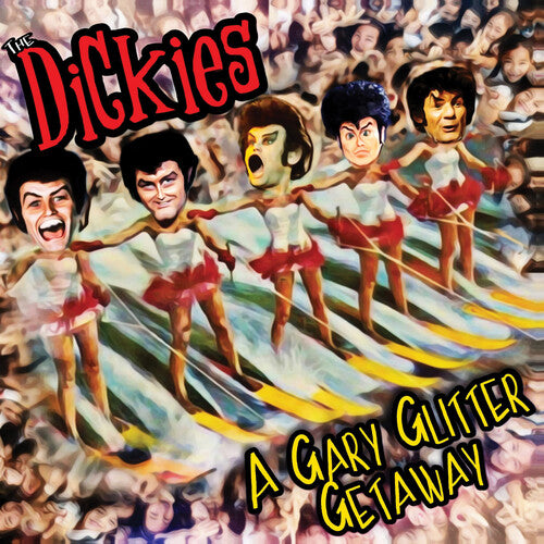 Dickies - Gary Glitter Getaway - Vinyl Record