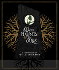 All The Haunts Be Ours: A Compendium Of Folk Vol 1 - All The Haunts Be Ours: A Compendium Of Folk Vol 1 - Blu-ray