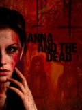 Anna And The Dead - Anna And The Dead - Blu-ray