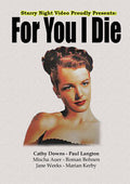 For You I Die - For You I Die - DVD
