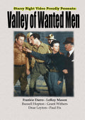 Valley Of Wanted Men - Valley Of Wanted Men - DVD