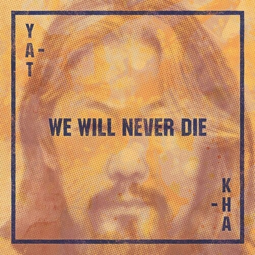 Yat-kha - We Will Never Die - Music CD