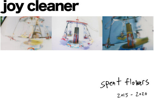 Joy Cleaner - Spent Flowers - Music CD