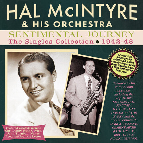Mcintyre,hal & His Orchestra - Sentimental Journey: The Singles Collection - Music CD