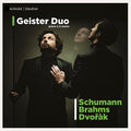 Geister Duo - Schuman Brahms & Dvorak - Music CD