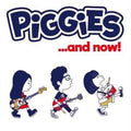 Piggies - ...and Now! - Music CD