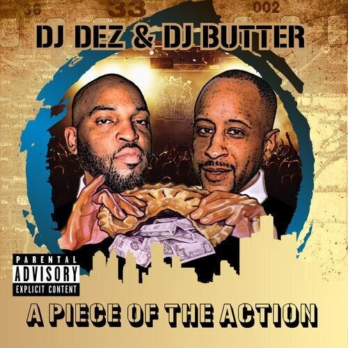 Dj Dez / Dj Butter - Piece Of The Action - Music CD