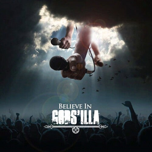 Gods'illa - Believe In Gods'illa - Music CD