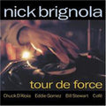 Brignola,nick - Tour De Force - Music CD