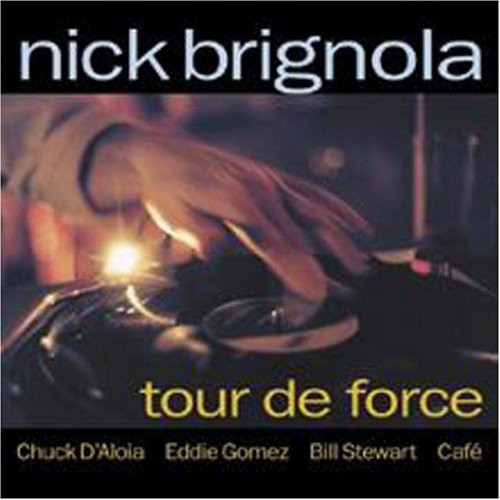 Brignola,nick - Tour De Force - Music CD