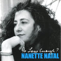 Natal,nanette - Is Love Enough - Music CD
