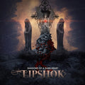 Lipshok - Shadows Of A Dark Heart - Music CD