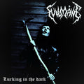 Fullmane - Lurking In The Dark - Music CD