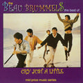 Beau Brummels - Cry Just A Little: The Best Of - Music CD