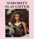 Sorority Slaughter - Sorority Slaughter - Blu-ray