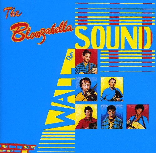 Blowzabella - Wall Of Sound - Music CD