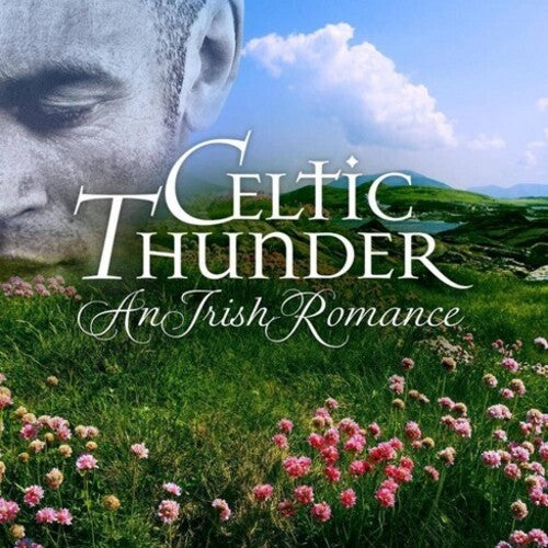 Celtic Thunder - An Irish Romance - Music CD