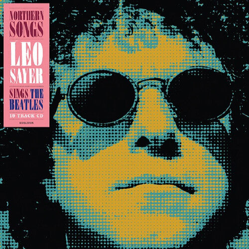 Sayer,leo - Northern Songs: Leo Sayer Sings The Beatles - Music CD