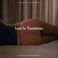 Various Artists - Lost In Translation [SYEOR 2022 Limited Edition LP]