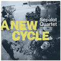 Sepalot Quartet - New Cycle - Vinyl Record