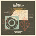 Low Hummer - Modern Tricks For Living - Vinyl Record