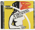Piccioni,piero - Il Dio Sotto La Pelle / O.s.t. - Music CD