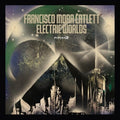 Catlett,francisco Mora - Electric Worlds - Vinyl Record