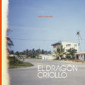 El Dragon Criollo - Pase Lo Que Pase - Vinyl Record