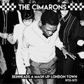 Cimarons - Skinheads A Mash Up London Town 1970-1971 - Vinyl Record