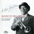 Belgrave,marcus / Cheatham,doc / Hodes,art - In The Tradition - Music CD