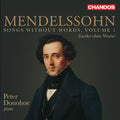 Mendelssohn / Donohoe - Songs Without Words 1 - Music CD
