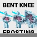 Bent Knee - Frosting - Music CD