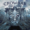 Crowbar - Zero & Below - Vinyl Record