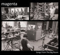 Magenta - Songs From The Big Room - Music CD
