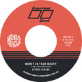 Money In Your Mouth / Miss Me [7" Vinyl] Vinyl Record