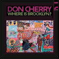Cherry,don - Where Is Brooklyn - Vinyl Record
