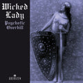 Wicked Lady - Psychotic Overkill (2022 Repress) - LP Vinyl