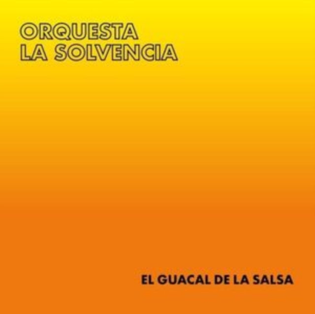 El Guacal De La Salsa