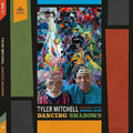 Mitchell,tyler - Dancing Shadows - Music CD