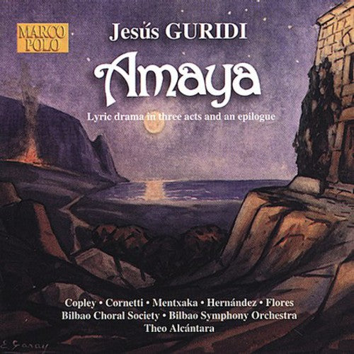 Guridi / Copley / Cornetti / Hernandez / Alcantara - Amaya - Music CD