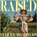 Whitters,hailey - Raised - Vinyl Record
