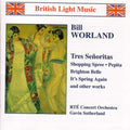 Worland / Sutherland / Rte Concert Orchestra - Tres Senoritas - Music CD