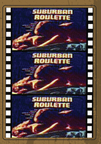 Suburban Roulette - Suburban Roulette - DVD