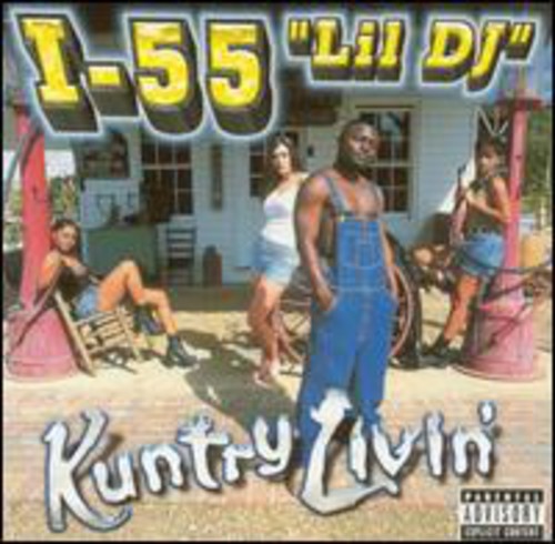 I-55 (lil Dj) - Kuntry Livin - Music CD