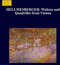 Hellmesberger / Simonis - Waltzes & Quadrilles From Vienna - Music CD