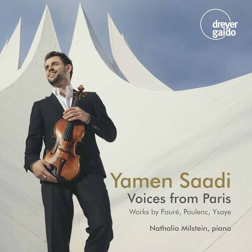 Faure / Saadi / Milstein - Voices From Paris - Music CD