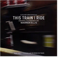 This Train I Ride (Original Soundtrack) [Download Included] Vinyl Record
